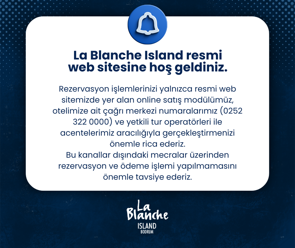 La Blanche resmi kanallar uyarısı